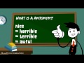 Synonyms and Antonyms Mastery