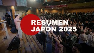 Resumen de Japón 2025 | Mira lo que Dios hizo...