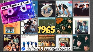 Ranking The Top Rock Albums of 1965 (Feat. John & Ethan)