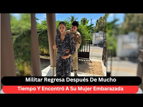 Militar Regresa Después De Mucho Tiempo Y Encontró A Su Mujer Embarazada