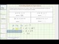 Evaluating Expressions and Using a Graphing Calculator
