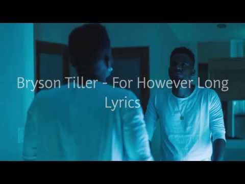 Bryson Tiller - For However Long Lyrics Chords - Chordify