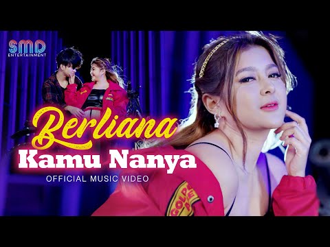 Berliana - Kamu Nanya (Official Music Video)