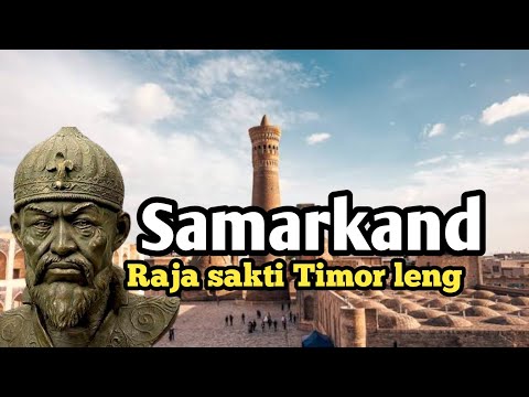 Samarkand kota paling IKONIK, Asalnya ibu kota Timoriyyah