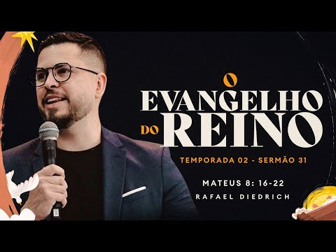 Rev Rafael Diedrich | Mateus 8.16-22 | 19/01/2025