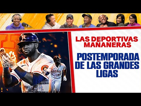 LA POSTEMPORADA de las GRANDES LIGAS - Yancen Pujols (Las Deportivas Mañaneras)