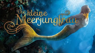 Die kleine Meerjungfrau (GANZER FILM auf Deutsch, Abenteuerfilme in voller Länge, Neue Filme)