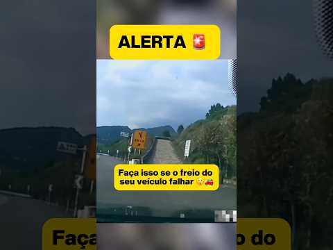 FAÇA ISSO SE O FREIO DO VEÍCULO FALHAR 🚨😲 #dicas #motoristas #carros #habilitacao #freio
