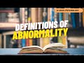 Understanding Abnormality in Psychology