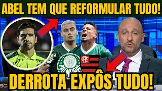 REFORMULAÇÃO À VISTA!? DERROTA EXPÔS PROBLEMAS E PALMEIRAS LIGA O ALERTA! ABEL DEVE REPENSAR O TIME!