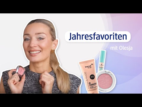 Olesja zeigt Dir ihre Jahresfavoriten 2024!