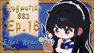 【SS3 EP.16】ทำงาน ทำงาน ทำงาน【#Hogworlds | #เอรินะบ้านเรเวนคลอ】