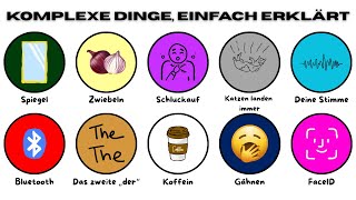 Komplexe Dinge Einfach Erklärt, Die Du Dich Immer Gefragt Hast