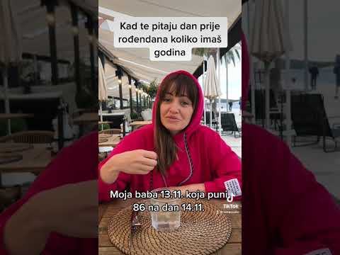 Kad te pitaju koliko imaš godina dan prije rođendana #balkanbaba