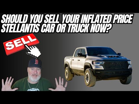 Should You Sell Or Trade Your Overpriced Stellantis Car Truck Or SUV Now? YES!