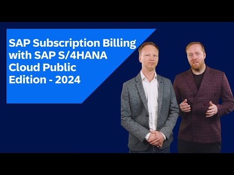 SAP Subscription Billing with SAP S/4HANA Cloud Public Edition – 2024 Feature Highlights