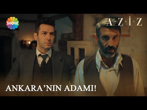 Aziz, Ankara'nın adamını öğreniyor! | Aziz 11. Bölüm