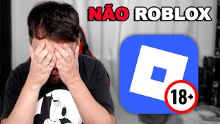 NÃO FAÇA ISSO ROBLOX