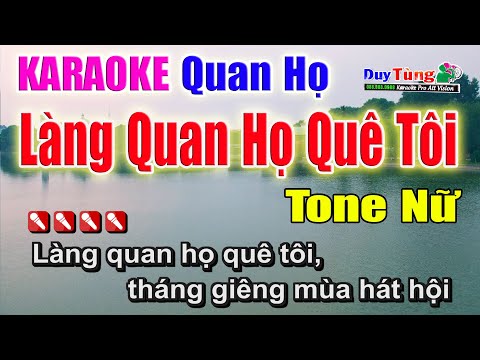 Karaoke || Làng Quan Họ Quê Tôi – Tone Nữ || Nhạc Sống Duy Tùng