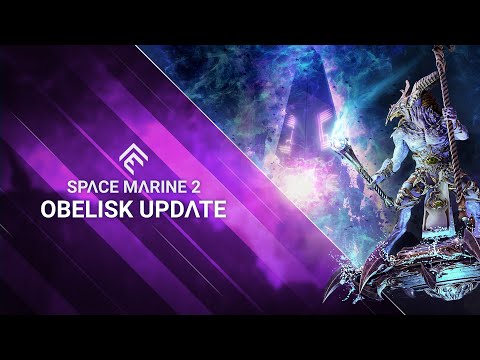 Warhammer 40,000: Space Marine 2 – Obelisk Update Trailer