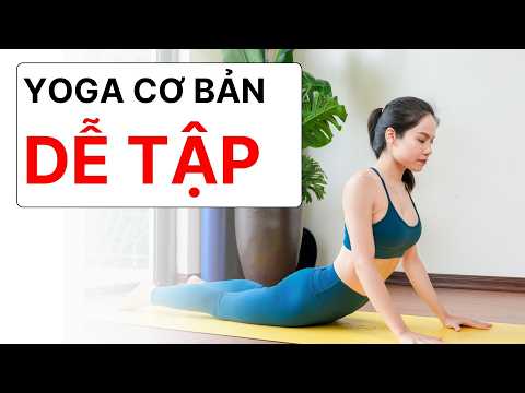Yoga cho người mới bắt đầu Dễ Tập Tại nhà | Hoàng Uyên Yoga