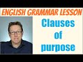 Understanding Clauses of Purpose