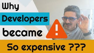 Why developers became so expensive???