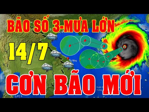 Dự báo thời tiết hôm nay ngày mai 14/7 | dự báo thời tiết 3 ngày tới#thoitiet