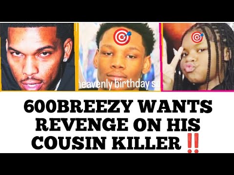 600 Breezy Threatens The Man Who KILLED His Cousin In Chicago | 12 Year Old Girl MURDERED In A House