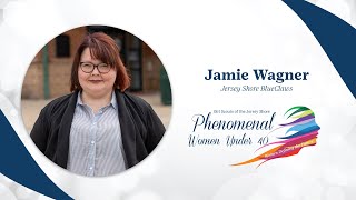 Jamie Wagner | 2025 Phenomenal Woman Under 40