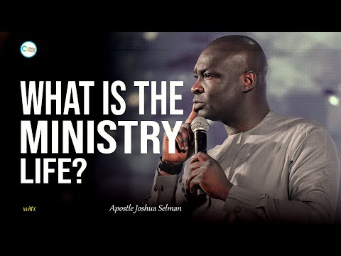 MINISTRY OF LIFE - APOSTLE JOSHUA SELMAN