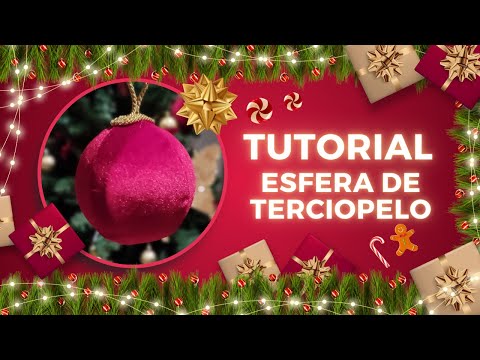 TUTORIAL ESFERA DE TERCIOPELO