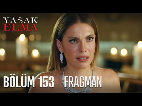 Yasak Elma 153. Bölüm Fragmanı