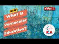 Vernacular Education in Historical Context