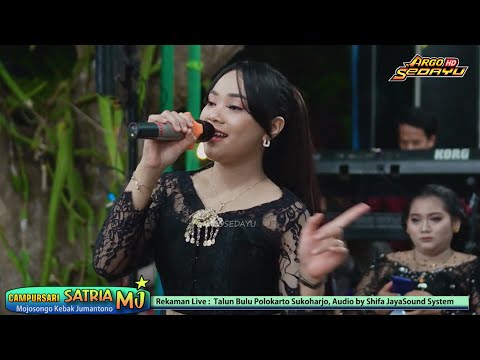 KALAH CAMPURSARI SATRIA MJ LIVE TALUN BULU POLOKARTO