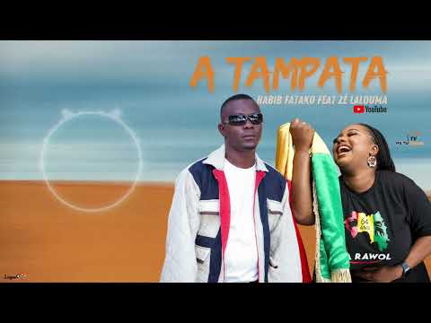 A Tampata Feat Zé Lélouma - Habib Fatako Single 2024
