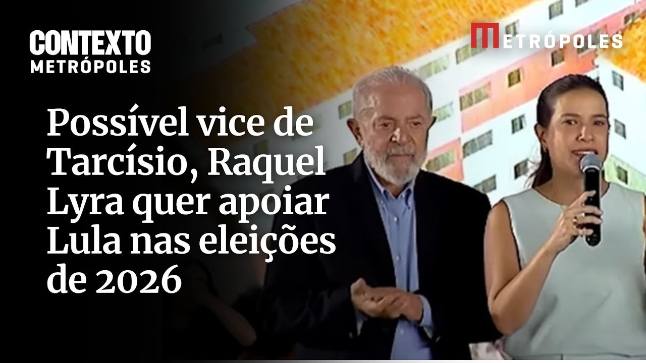 Possível vice de Tarcísio Raquel Lira quer apoiar Lula nas eleições de 2026 e não se diz de direita