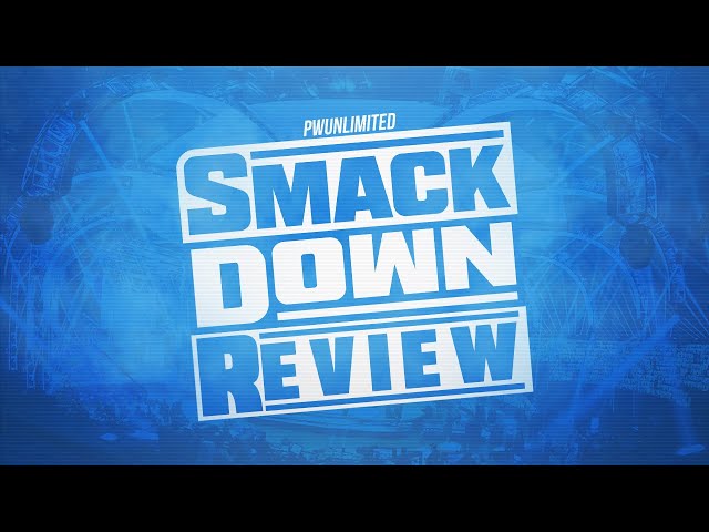 Friday Night Smackdown Review (7/8/22)