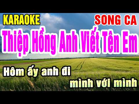 Karaoke Thiệp Hồng Anh Viết Tên Em Song Ca Nhạc Sống gia huy beat