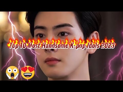 Top 10 Most Handsome K-pop Idols 2023 😱  kpop  etc #trending #kpop   #btsarmy