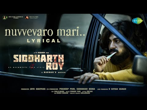 Nuvvevaro Mari - Lyrical | Siddharth Roy | Deepak Saroj, Tanvi Negi | V. Yeshasvi | Radhan
