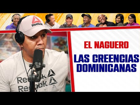 LAS CREENCIAS DOMINICANAS - El Naguero