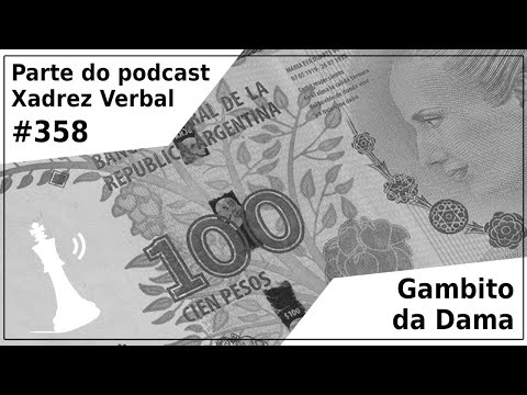 Gambito da Dama - Xadrez Verbal Podcast #358