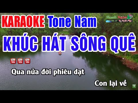 Khúc Hát Sông Quê Karaoke Beat Nam – Nhạc Sống Thanh Ngân