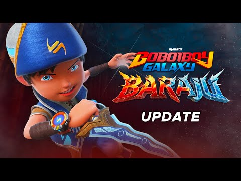 Boboiboy Galaxy Baraju - NEW UPDATE 2025