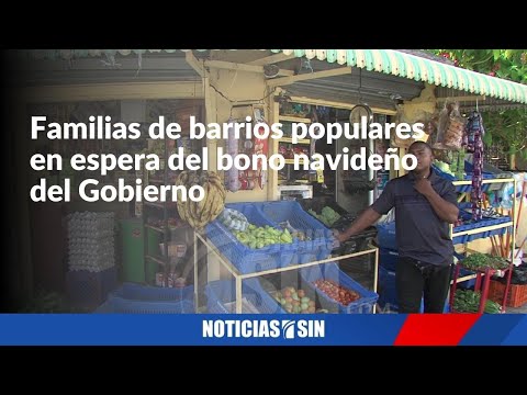 Familias de barrios de la capital a la espera del bono navideño