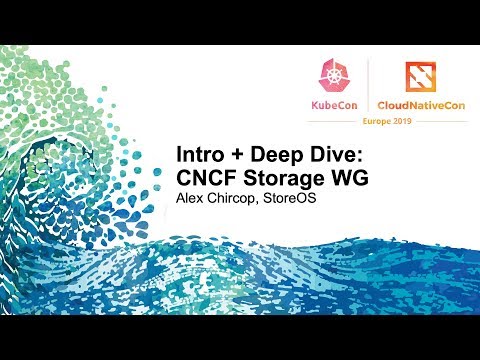 Intro + Deep Dive: CNCF Storage WG