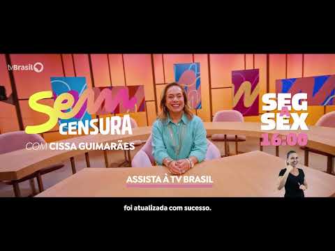 O SEM CENSURA VOLTOU! De segunda a sexta, às 16h, as suas tardes são na #TVBrasil!