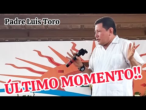 Padre Luis Toro EMBAJADOR DE CRISTO 😱 Quien Lo NOMBRÓ ?? 👇🏼