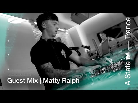 Matty Ralph - A State of Trance Episode 1188 Guestmix